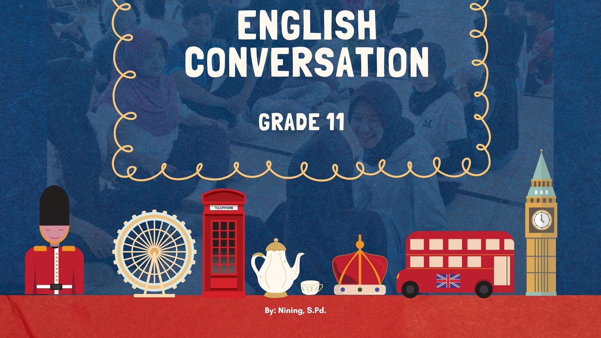 English Conversation Kelas 11 Semester 1