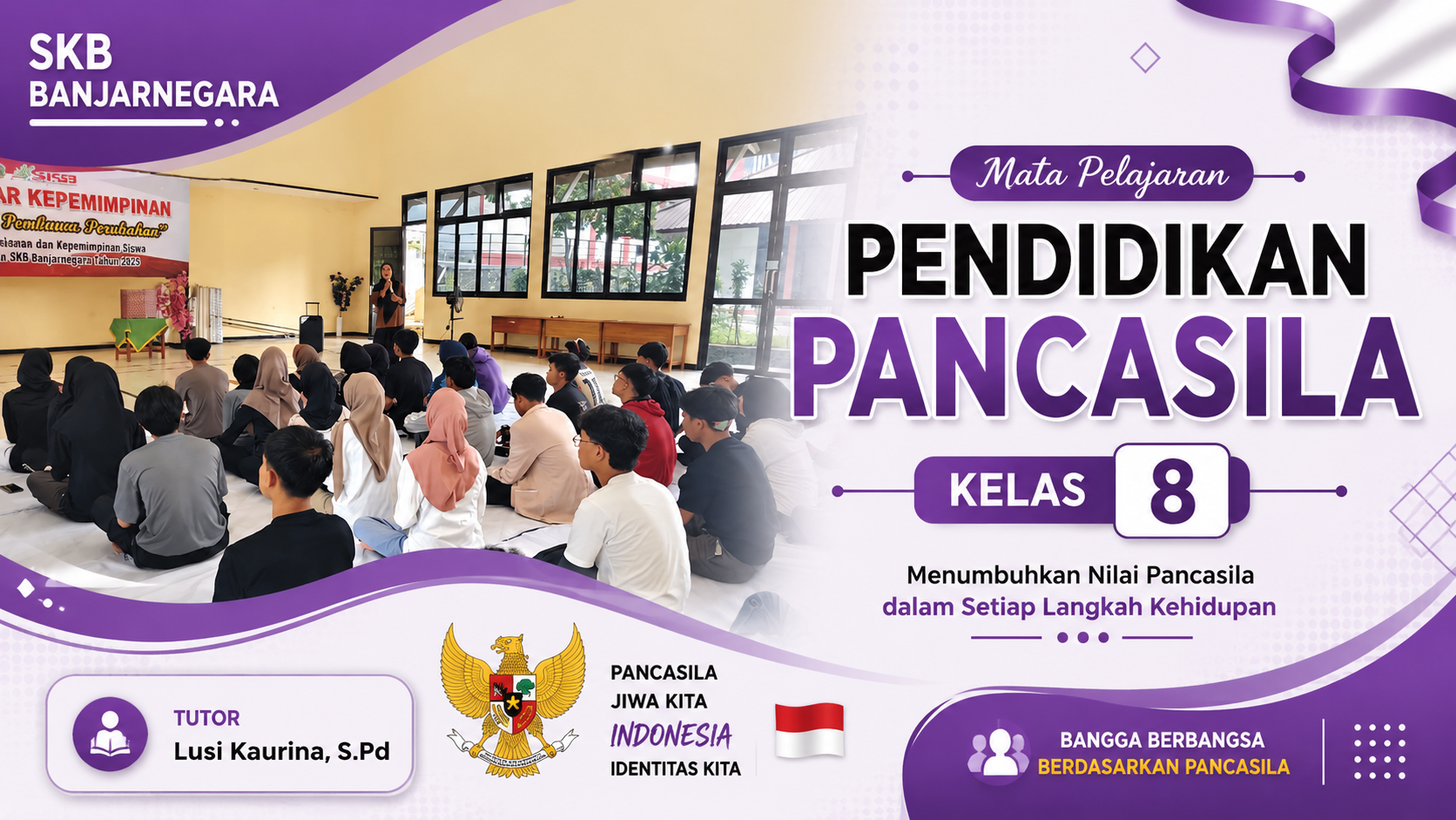PENDIDIKAN PANCASILA KELAS 8