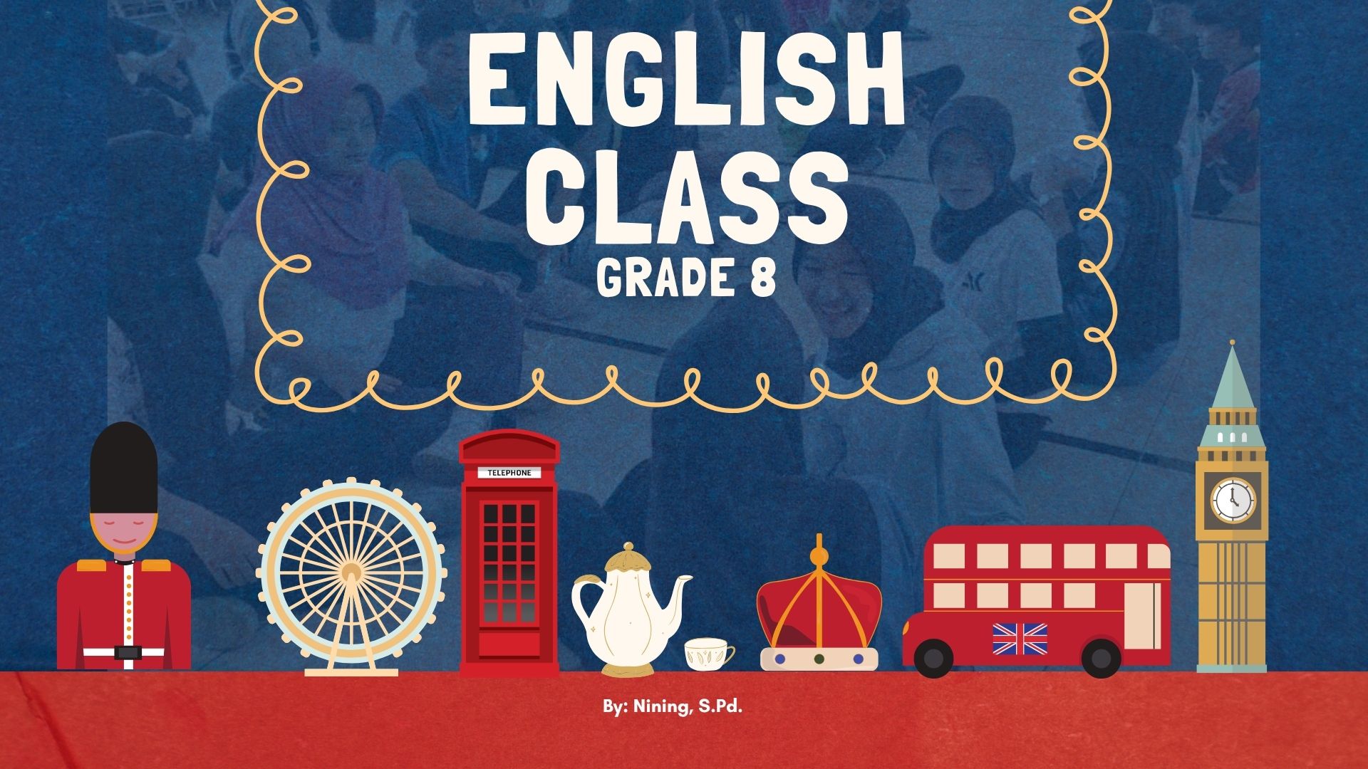 Bahasa Inggris Kelas 8 Semester 1