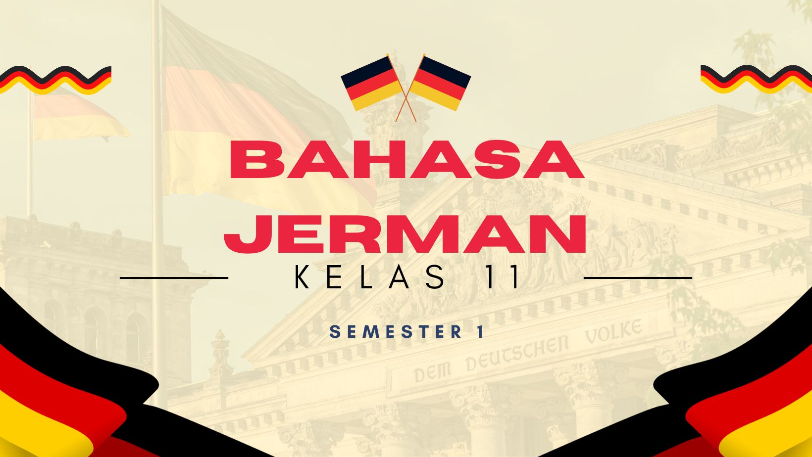 Bahasa Jerman Kelas 11 Semester 1