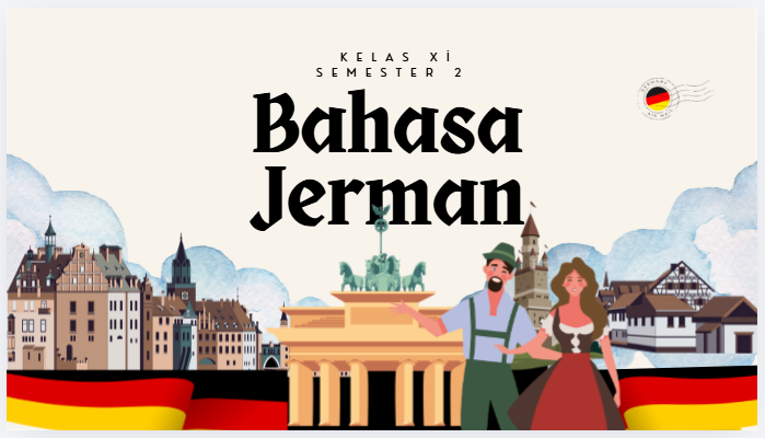 Bahasa Jerman XI Semester 2