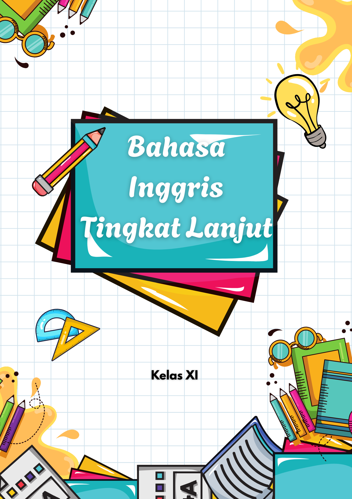 Bahasa Inggris Kelas XI Semester 1