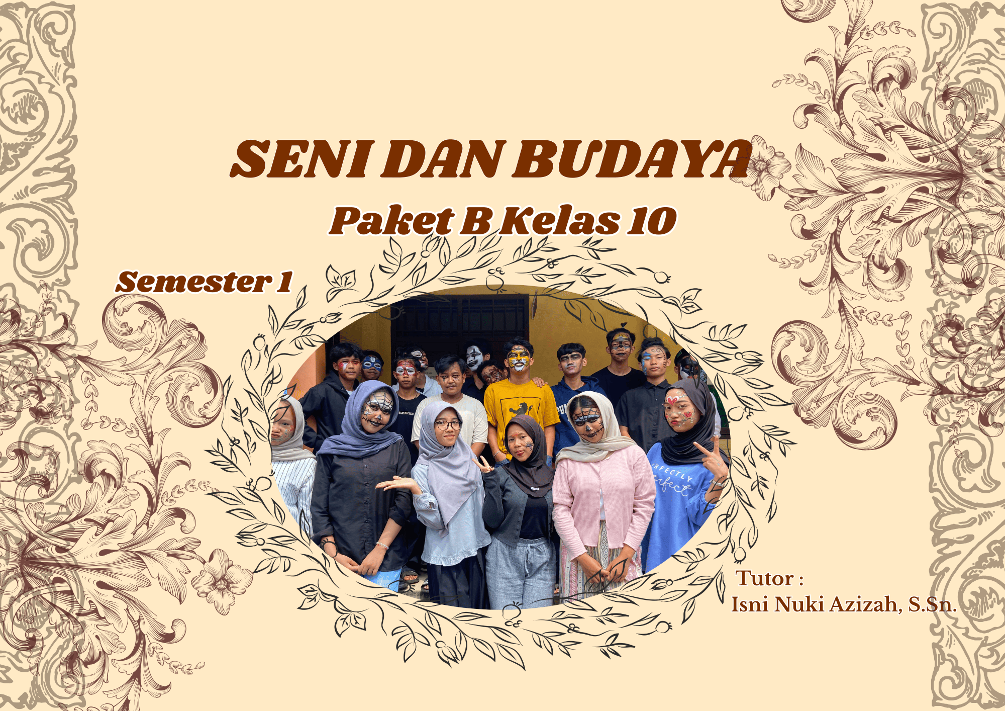 SENI DAN BUDAYA Kelas 10 Semester 1