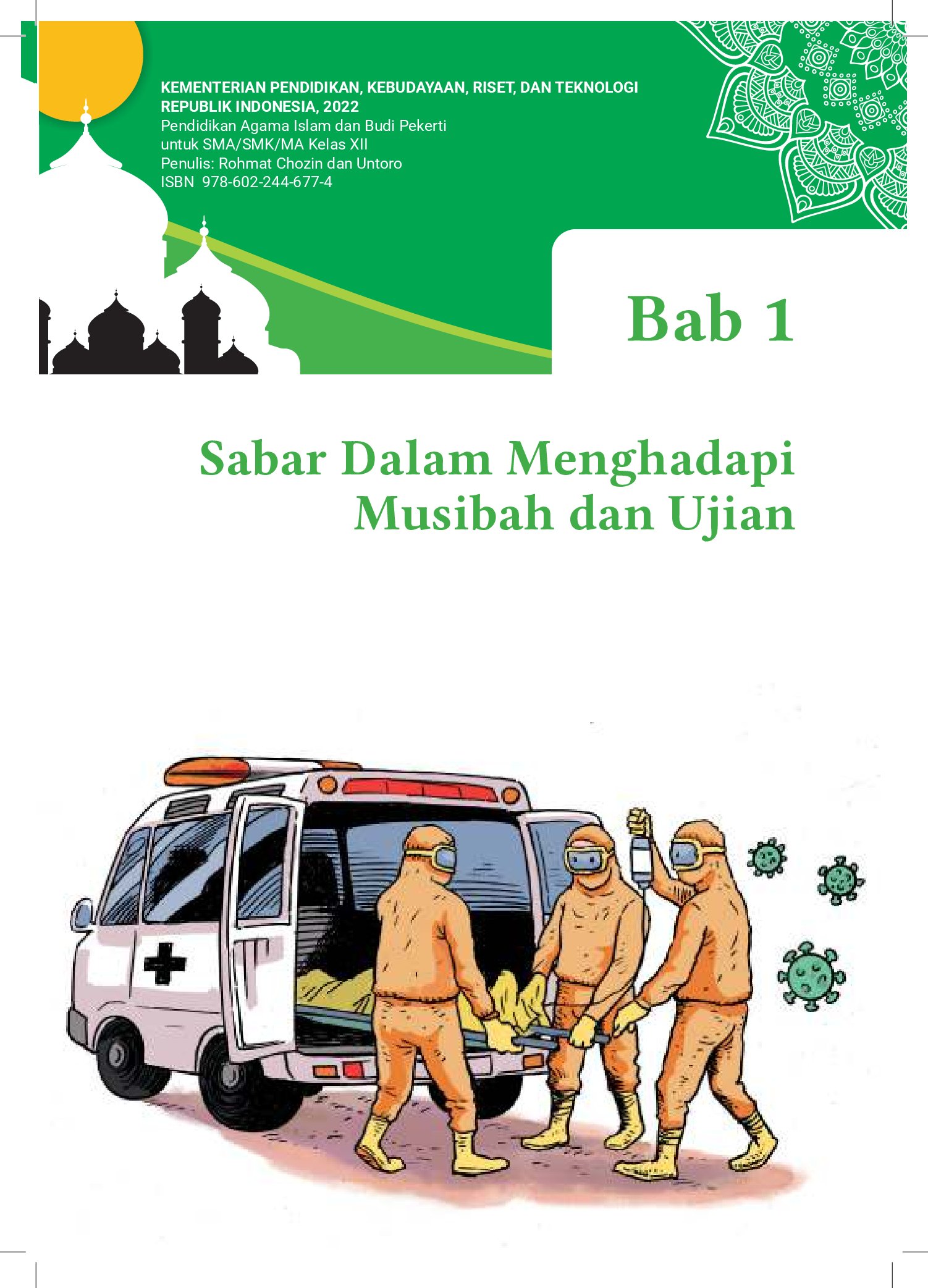 BAB 1 (Kelas 12 Semester 1) PAI & Budi Pekerti => BAB 1 Sabar dalam Menghadapi Musibah & Ujian