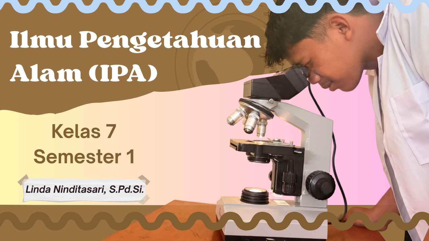 IPA Kelas 7 Semester 1