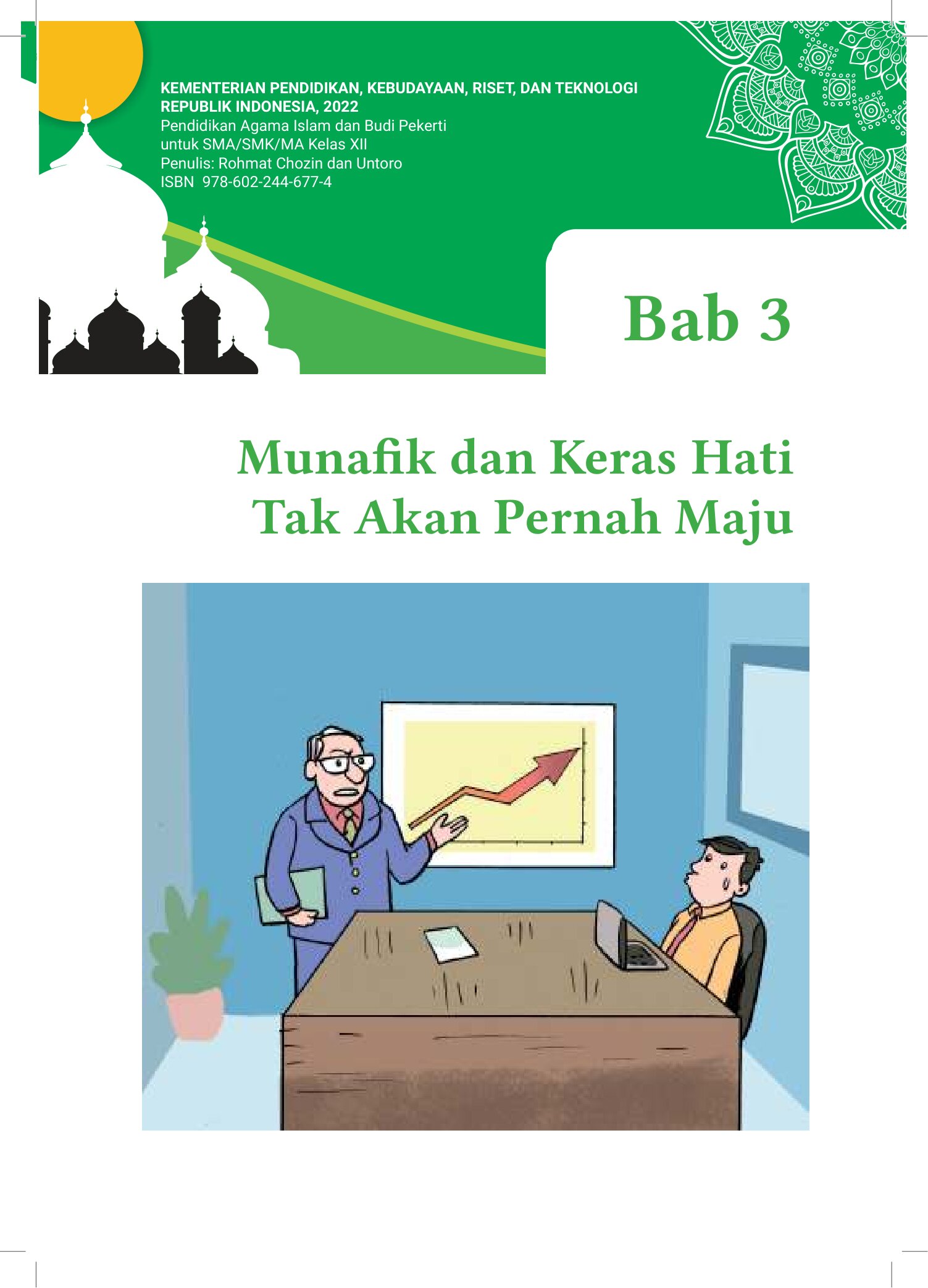 BAB 3 (Kelas 12 Semester 1) PAI & Budi Pekerti => BAB 3 Munafik & Keras Hati Tak akan Pernah Maju